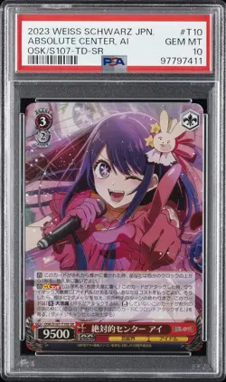 2023 WEISS SCHWARZ JPN OSHI NO KO TRIAL DECK-SR #T10 ABSOLUTE CENTER, AI PSA 10 - Image 1