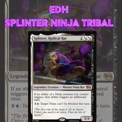 EDH - Splinter Ninja Tribal, MTG Commander Deck, Bracket 2, TMNT - Image 1