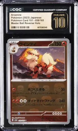 2023 POKEMON #059/165 ARCANINE CGC 10 PERFECT - Image 1