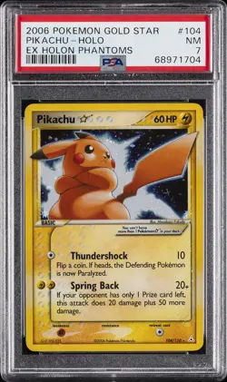 2006 POKEMON EX HOLON PHANTOMS GOLD STAR #104 PIKACHU-HOLO PSA 7 - Image 1