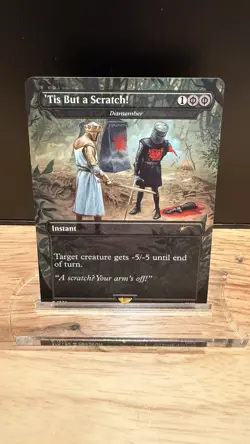 'Tis But a Scratch! - Dismember Secret Lair Drop Series Regular - Image 1
