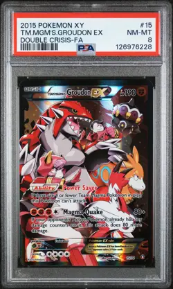 2015 POKEMON XY DOUBLE CRISIS #15 FULL ART/TEAM MAGMA'S GROUDON EX PSA 8 - Image 1