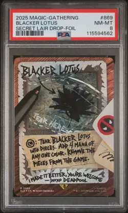 2025 MTG Deadpool Secret Lair #869 Blacker Lotus PSA 8 NM - MT - Image 1
