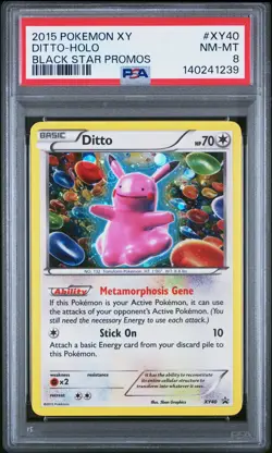 2015 POKEMON XY BLACK STAR PROMOS #XY40 DITTO-HOLO PSA 8 - Image 1