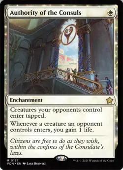 Magic: The Gathering 2024 Foundations Authority of the Consuls #137 - Image 1