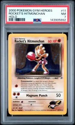 2000 POKEMON GYM HEROES HOLO #11 ROCKET'S HITMONCHAN PSA 7 - Image 1