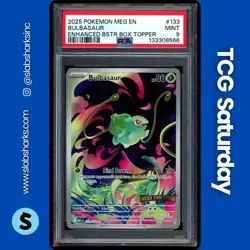 2025 POKEMON MEGA EVO ENHANCED BSTER BOX TOPPER PROMO #133/132 BULBASAUR PSA 9 - Image 1