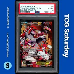 2015 POKEMON XY DOUBLE CRISIS #15/34 TEAM MAGMA'S GROUDON EX FULL ART PSA 4 - Image 1