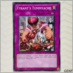 Tyrant's Tummyache - GENF-EN077 - Common 1st Edition Yugioh - Image 1