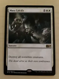 Mass Calcify - Core Set 2015 - Mint/Near Mint - MTG Magic - Image 1