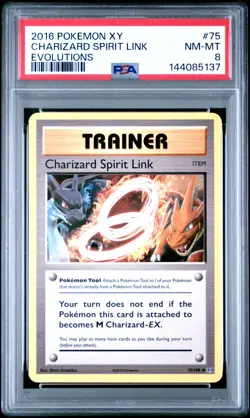 2016 POKEMON XY EVOLUTIONS #75 CHARIZARD SPIRIT LINK PSA 8 - Image 1