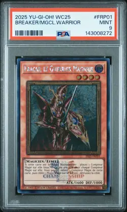 2025 YU-GI-OH! FRENCH WORLD CHAMP '25 ATTENDANCE BREAKER MAGICAL WARRIOR PSA 9 - Image 1
