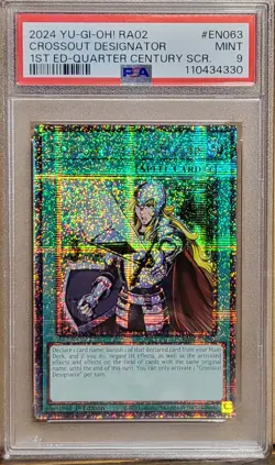 2024 YuGiOh RA02 EN063 Crossout Designator 1st Ed. Quarter Century Rare PSA 9 - Image 1