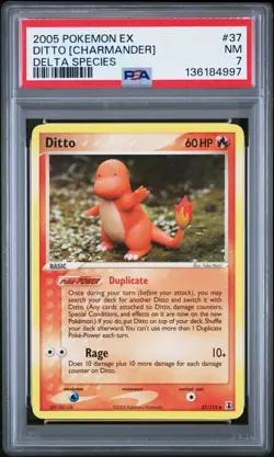 2005 POKEMON EX DELTA SPECIES #37 DITTO [CHARMANDER] PSA 7 - Image 1