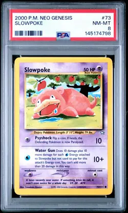 2000 POKEMON NEO GENESIS #73 SLOWPOKE PSA 8 - Image 1