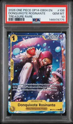 2026 ONE PIECE OP14-EB04-THE AZURE SEA'S SEVEN #108 DONQUIXOTE ROSINANTE PSA 10 - Image 1