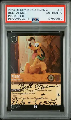 2024 DISNEY LORCANA BILL FARMER SIGNED FOIL #18 PLUTO PSA AUTH AUTO AUTH - Image 1