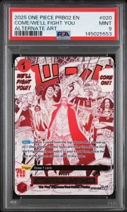 2025 ONE PIECE PRB02-ALTERNATE ART #020 COME ON!! WE'LL FIGHT YOU!! PSA 9 - Image 1