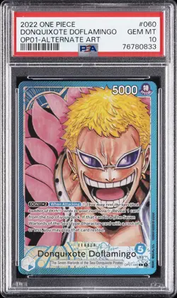 2022 ONE PIECE OP01-ROMANCE DAWN ALTERNATE ART #060 DONQUIXOTE DOFLAMINGO PSA 10 - Image 1