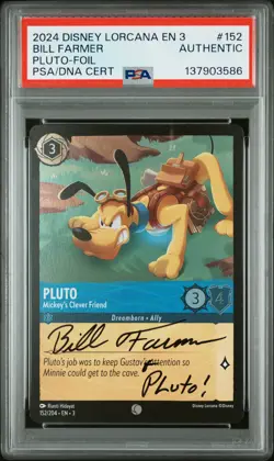 2024 DISNEY LORCANA BILL FARMER SIGNED FOIL #152 PLUTO PSA AUTH AUTO AUTH - Image 1