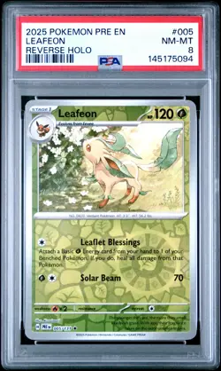 2025 POKEMON PRE EN-PRISMATIC EVOLUTIONS REVERSE HOLO #005 LEAFEON PSA 8 - Image 1