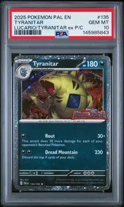 2025 POKEMON PAL EN-PALDEA EVOLVED #135 TYRANITAR PSA 10 - Image 1