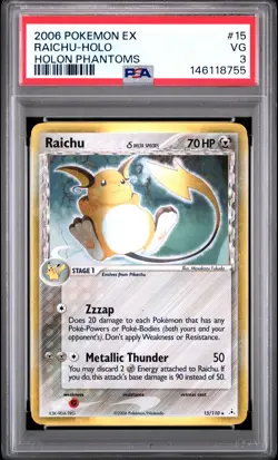2006 POKEMON EX HOLON PHANTOMS #15 RAICHU-HOLO PSA 3 - Image 1