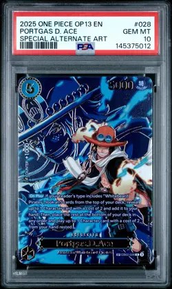 2025 ONE PIECE CARRYING ON HIS WILL SPECIAL ALT ART #028 PORTGAS D. ACE PSA 10 - Image 1