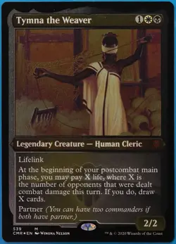 Tymna the Weaver (ETCHED) FOIL Commander Legends MINT Etched (512137) ABUGames - Image 1