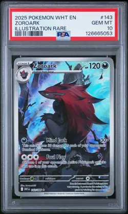 2025 POKEMON WHT EN-WHITE FLARE ILLUSTRATION RARE #143 ZOROARK PSA 10 - Image 1