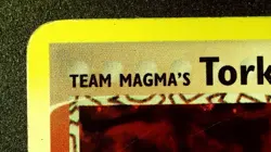 Team Magma's Torkoal 12/95 Holo Pokemon EX Team Magma vs Team Aqua Vintage MP/HP - Image 4