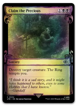 Claim the Precious (Showcase Scrolls) #532 (Foil) NM Lord of the Rings Magic MTG - Image 1