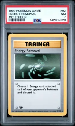 1999 POKEMON BASE SET 1ST EDITION #92 ENERGY REMOVAL PSA 7 - Image 1