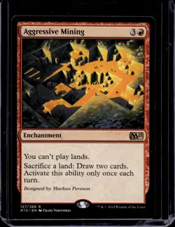 Aggressive Mining - Magic 2015 (M15) #127/269 MTG Magic The Gathering - Image 1