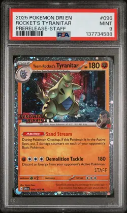 2025 POKEMON DESTINED RIVALS PRERELEASE STAFF #096 ROCKET'S TYRANITAR PSA 9 - Image 1