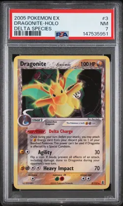 2005 POKEMON EX DELTA SPECIES #3 DRAGONITE-HOLO PSA 7 - Image 1