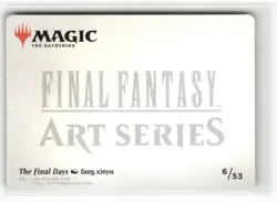 The Final Days Gold-Stamped Art Card 6/53 FINAL FANTASY MTG - Image 2