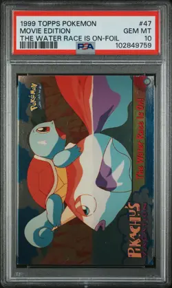 1999 TOPPS POKEMON THE MOVIE EDT THE WATER RACE IS ON-FOIL MOVIE EDITION PSA 10 - Image 1