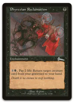 Phyrexian Reclamation #63 (LP) Urza's Legacy ULG Magic MTG - Image 1