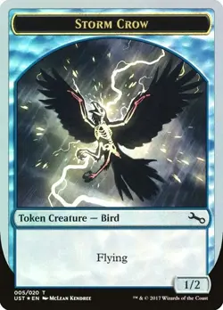 X2 CROW STORM W/ FOIL STORM CROW TOKEN! *UNSTABLE* - Image 2