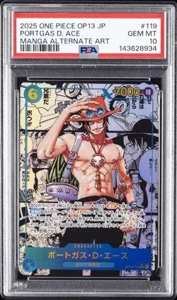 2025 ONE PIECE JPN OP13-CARRYING ON HIS WILL #119 PORTGAS D. ACE PSA 10 - Image 1