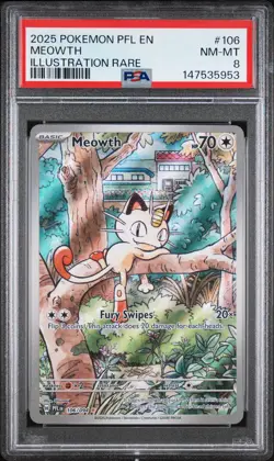 2025 POKEMON PFL EN-PHANTASMAL FLAMES ILLUSTRATION RARE #106 MEOWTH PSA 8 - Image 1