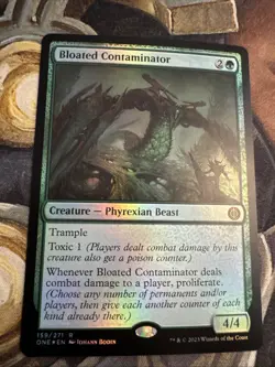 Bloated Contaminator #159 (Foil) (NM) Phyrexia All Will Be One ONE Magic MTG - Image 1