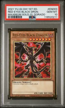 2021 YU-GI-OH! Red-Eyes Black Dragon MGED-EN003 Maximum Gold: El Dorado PSA 10 - Image 1