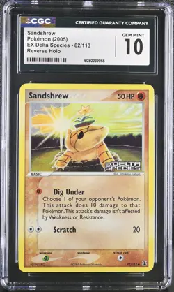 CGC 10 Sandshrew EX Delta Species 82/113 Reverse Holo Stamped Pokemon Card - Image 1