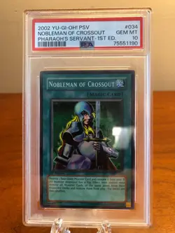 2002 YU-GI-OH! Nobleman of Crossout 1st Edition PSV-034 Pharaoh's Servant PSA 10 - Image 1