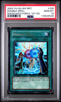 2003 YU-GI-OH! MFC-MAGICIAN'S FORCE 1ST ED #106 DOUBLE SPELL PSA 10 - Image 1
