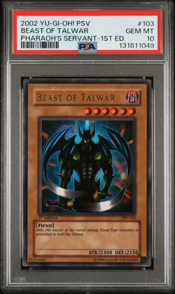 2002 YU-GI-OH! PSV-PHARAOH'S SERVANT 1ST ED #103 BEAST OF TALWAR PSA 10 - Image 1