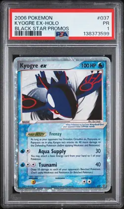 2006 POKEMON BLACK STAR PROMOS #037 KYOGRE EX-HOLO PSA 1 - Image 1