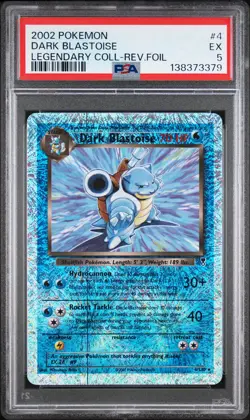 2002 POKEMON LEGENDARY COLLECTION #4 DARK BLASTOISE-REVERSE FOIL PSA 5 - Image 1